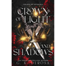 Crown of Light and Shadows: A Fantasy Romance
