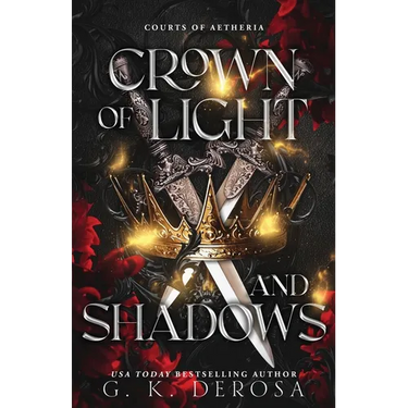 Crown of Light and Shadows: A Fantasy Romance