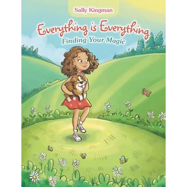 Everything Is Everything: Finding Your Magic