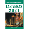 Las Vegas - The Delaplaine 2021 Long Weekend Guide