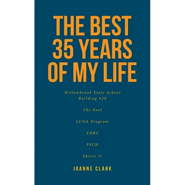The Best 35 Years of My Life