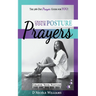 Change Your Posture PRAYERS: Daily Prayers for Women Who Need Change