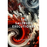 The Salzburg Executioner