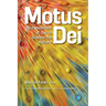 Motus Dei: The Movement of God to Disciple the Nations