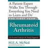 The First Year: Rheumatoid Arthritis: An Essential Guide for the Newly Diagnosed