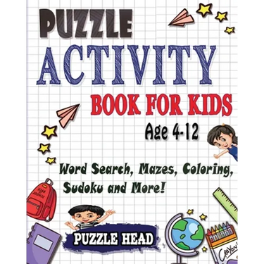 Puzzle Activity Book for kids Age 4-12: Word Search, Mazes, Coloring, Sudoku and More!