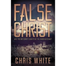 False Christ: Will the Antichrist Claim to Be the Jewish Messiah?