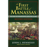 The First Battle of Manassas