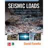 Seismic Loads: Time-Saving Methods Using the 2018 IBC and Asce/SEI 7-16