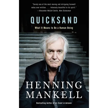Quicksand: What It Means to Be a Human Being