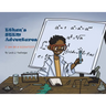 Ethan's STEM Adventures: I Can Be a Scientist!