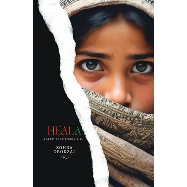 Heala: A Story of an Afghan Girl