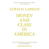 Money and Class in America