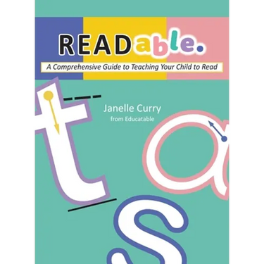 READable: A Comprehensive Guide to Teaching Your Child to Read