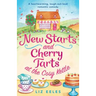 New Starts and Cherry Tarts at the Cosy Kettle: A heartwarming, laugh out loud romantic comedy