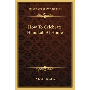 How To Celebrate Hanukah At Home