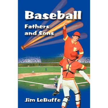 Baseball Fathers and Sons