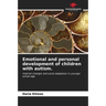 Emotional and personal development of children with autism.