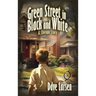 Green Street in Black and White: A Chicago Story