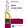 Sustain: Extending Improvement in the Modern Enterprise