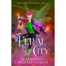 Feral in the City