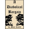 A Diabolical Bargain