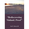 "Rediscovering Vinland, Proof"