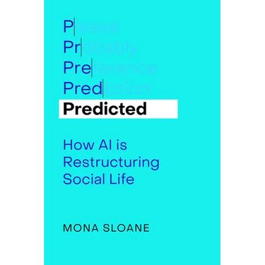 Predicted: How AI Is Restructuring Social Life Volume 1