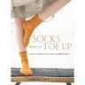 Socks from the Toe Up: Essential Techniques and Patterns from Wendy Knits