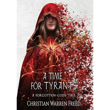 A Time For Tyrants