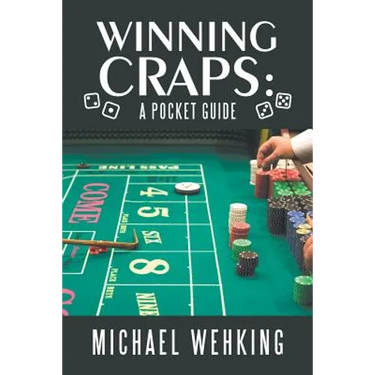 Winning Craps: a Pocket Guide