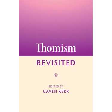 Thomism Revisited