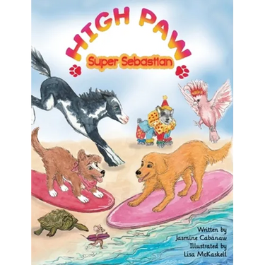 High Paw, Super Sebastian!