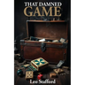 That Damned Game