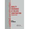 Quality Assurance of Welded Construction