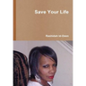 Save Your Life