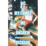 Me and My Family and Me: Stories for Pearl and Everett