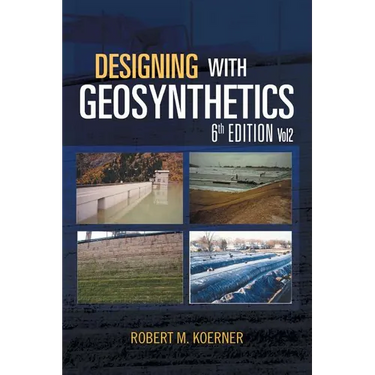 Designing with Geosynthetics - 6th Edition; Vol2