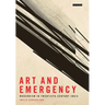 Art and Emergency: Modernism in Twentieth-Century India