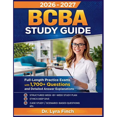 BCBA Study Guide 2026: Full-Length Practice Exams with 1,700+ Questions and Detailed Answer Explanations for the Board Certified Assistant Behavior An