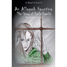 An Allagash Haunting: The Story of Emile Camile: (Book 1 of Olivia's Journey)