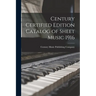 Century Certified Edition Catalog of Sheet Music 1916