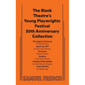 The Blank Theatre's Young Playwrights Festival 30th Anniversary Collection