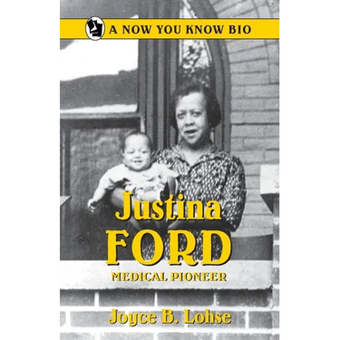 Justina Ford: Medical Pioneer