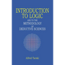 Introduction to Logic: And to the Methodology of Deductive Sciences