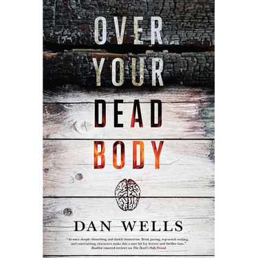 Over Your Dead Body