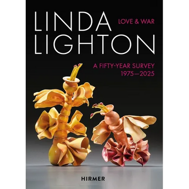 Linda Lighton: Love and War: A Fifty Year Survey, 1975-2025