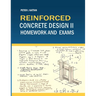 Reinforced Concrete Design II Homework and Exams