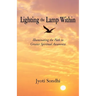 Lighting the Lamp Within: Illuminating the Path to Greater Spiritual Awareness