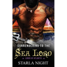 Surrendering to the Sea Lord